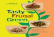 TastyFrugal Green · • Snake Gourd Seed Pakoras : Page 15 • Matar Chhilka Pakoras : Page 16 • Chapatti Pakora : Page 17 • Pumpkin Fibre Chutney : Page 18 • Ridge Gourd Chutney