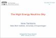 The High Energy Neutrino Sky · Outline ★ Features of high energy neutrino flux detected by IceCube ★ Neutrino emission from hadro-nuclear and photo-hadronic sources ★ Prospects