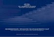 MORRINSON WEALTH MANAGEMENT LLP · 2015-09-30 · This brochure outlines our wealth management services and expertise which we hope you find informative. ... the highly respected