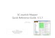 SC Joystick Mapper Quick Reference Guide V 2 V2.7beta.pdf• Page 15 V2.1 new features • Page 16 V2.2 new features + V2.5 refinement • Page 17 V2.3 new features + V2.4 refinement