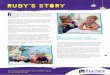 RUBY’S STORY - Starlight Children's Foundation · 2018-03-09 · siblings are really close and the boys dote on Ruby. early a uarter of Ruby’s life has been spent in hospital