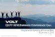 Q3 FY 2018 EARNINGS CONFERENCE C€¦ · This presentation has been prepared by Volt Information Sciences, Inc. (the “Company”)for investors, solely for informational purposes