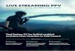 LIVE STREAMING PPV - Amazon Web Services · franchises, which include Final Fantasy®, Hitman®, Dragon Quest®, Tomb Raider®. Several of its franchises have sold over 10 million