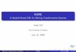 KURE - A Haskell Hosted DSL for Writing Transformation Systemsandygill/talks/20090715-kure.pdf · 15-07-2009  · A Haskell Hosted DSL for Writing Transformation Systems Andy Gill