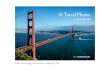 51 Travel Photos · Golden Gate Bridge, San Francisco, California, USA 51 Travel Photos by Tom Bartel from travelpast50.com