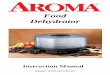 Dehydrator Food alimentos - Aroma Housewares · ¾Do not immerse the dehydrator base, cord or plug in water at any time. To Use: 1. Plug the dehydrator into the proper electrical