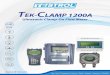 Technology Solutions TEK-CLAMP 1200A€¦ · Pipe Material All metals, most plastics, fiberglass, etc. Pipe Size ½” to 28” (15mm to 700mm) Pipe Straight Run More than 10D for