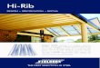 Hi-Rib · Fielders Hi-Rib sheeting is a modern, attractive, versatile roof or wall cladding manufactured from Hi Tensile steel. Hi-Rib has a bold, deep troughed profile that is able