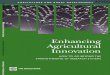 Enhancing Agricultural Innovation - ISBN: 0821367412...2.4 Small-Scale Equipment Manufacturers and the Adoption of Zero Tillage in South Asia 20 2.5 Including Stakeholders’ Demands