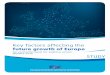 future growth of Europe · ii | Study on the key factors affecting the future growth of Europe DOCUMENT INFORMATION CLIENT European Economic and Social Committee (EESC) CONTRACT NUMBER