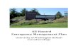 All Hazard Emergency Management Plan...The Emergency Management Plan is designed to effectively coordinate the use of campus and community resources to protect life and property immediately