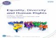 Equality, Diversity and Human Rights€¦ · for Equality, Diversity & Human Rights in the UK Core Skills and Training Framework. 1. Principles of Equality, Diversity and Human Rights