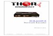 H-H.264IP-E Network Encoder - Thorbroadcast · Thor Broadcast 2016 Tel: (800) 521-8467 Email: sales@thorfiber.com  H-H.264IP-E