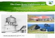 The Cape Brett Lighthouse and Settlement Historic Heritage ... · Site Overview The Cape Brett Lighthouse is located on the northernmost tip of Rakaumangamanga Peninsula in the Bay