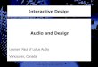 Interactive Design - Video Game Audio · Interactive Design : Audio & Design Leonard Paul – Lotus Audio – Banff 2003 Introduction Design = Visual design Too bad interactive design