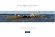 The BLUETEC Project...Floating tidal energy platform prepares to double capacity Hoofddorp, 12 October 2015 - The BlueTEC Texel Tidal partnership is proud to announce that the first