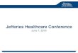 Jefferies Healthcare Conference - Boston Scientific/media/... · 8 Boston Scientific – Jefferies Healthcare Conference, June 7, 2016 ----- Estimated market* ----- Business 2015