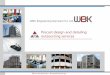 Precast design and detailing outsourcing services · WBK Engineering Services Pvt. Ltd. info@wbkengineering.in We are a reliable engineering firm with a European background and with