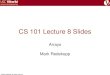 CS 101 Lecture 8 Slides - USC Viterbiee.usc.edu/~redekopp/cs100/slides/Arrays.pdf · © Mark Redekopp, All rights reserved CS 101 Lecture 8 Slides Arrays Mark Redekopp