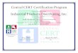 Central CERT Certification Program - Brentek · Central CERT Certification Program This is to confirm that Industrial Products Distributing, Inc. VENDOR # 20483896 is certified as