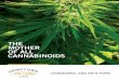 THE MOTHER OF ALL CANNABINOIDS...Research of Dr. Ethan Russo 25 CBG Antifungal Qualities 25 PART 6: CANNABINOIDS26 Isolate vs. Broad-spectrum vs.Full-spectrum 26 Cannabinoid Analogs