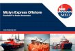 Miclyn Express Offshore · First Half FY15 Results Presentation . 1 Half Year 2015 Results 12 vessel purchased in 1H FY2015, fleet utilisation maintained at 82% ... 19.3 19.3 0% 19.1