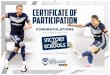 CERTIFICATE OF PARTICIPATION - My Club Victory · certificate of participation congratulations on completing the football program. created date: 12/14/2018 5:18:55 pm