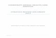 COMMUNITY ANIMAL HEALTH CARE SERVICES STRATEGY … · veterinary services as an important contribution to biosecurity, animal disease risk management, economic reforms and international