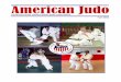 American Judo · American Judo is a technical and informative publication of the United States Judo Association, Inc. (USJA). The United The United States Judo Association central