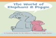 The World of Elephant & Piggie - Scholastic Book ClubsElephant or Piggie, explaining what they believe it means to be fair. Be sure to have them offer ... Using library resources and