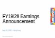 FY19/20 Earnings Announcement - Lenovo StoryHub...This presentation contains “forward-looking statements” which are statements that refer to expectations and plans for the 