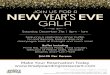 JOIN US FOR A NEW YEAR’S EVE GALA · NEW YEAR’S EVE JOIN US FOR A GALA Saturday, December 31st | 8pm - 1am Make Your Reservation Today 8505 Cypress Street, Houston, TX 77012 (713)