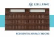 RESIDENTIAL GARAGE DOORS · Steel-Craft’s all-purpose garage door is built to exceed expectations while adding a classic look to any home. The ThermoCraft series of garage doors