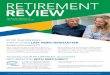 Retirement Review Fall Retiree 2 · Virginia does not tax Social Security bene˛ ts, and allows retirees to deduct some pension and other retirement income from state taxable income