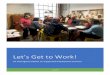 Let’s Get to Work! Files/Let’s Get to Work... · The Department of Behavioral Healthcare, Developmental Disabilities and Hospitals (BHDDH) oversees the service system for Rhode