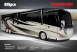 Ellipse - Winnebago · automatic transmission includes a touchpad control for ease of use. Engine compression brake uses the engine to slow the coach, promoting longer brake life