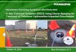 In-Situ Chemical Oxidation (ISCO) Using Ozone Sparging for ... · Parsons Presenter: Ryan Dominguez, E.I.T. ryan.dominguez@parsons.com . Presentation Overview Site Background Remedial