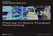 Geolocation - SES-imagotag · Based on the Geolocation, the retailers can get a realogram within seconds with the positioning of products on store shelves, this has a significant