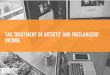Tax treatment of artists’ and freelancers’ income · – on paper: Form 10 (grant income) and Form 11 (income-generating activity) – Note: If you enter corrections to wage income