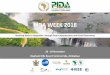 PIDA WEEK 2018 · 2018-11-16 · PIDA WEEK AT A GLANE 26 – 29 November 2018 The main objective of PIDA Week is to showcase progress made in the implementation of selected PIDA projects,