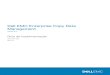 Management Dell EMC Enterprise Copy Data · Práticas recomendadas de gerenciamento para a senha da conta do ... l Notas da Versão do Enterprise Copy Data Management (eCDM) ... Você