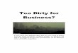 Too Dirty for Business?€¦ · economics of Heathrow expansion (2008) they argued that a third runway was not required at Heathrow because, for business as a whole, other factors,