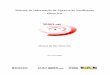 Sistema de Informação de Agravos de Notificação Sinan NetPara fechar a página e o sistema Figura 2 – Cabeçalho Sinan Net Manual do Site – Sinan Net Ministério da Saúde