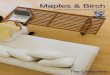 Maples & Birch - Kent Floors · hardwood layer to 22mm with 6mm top hardwood layer, this top hardwood surface is sufficiently thick to take up to 5 or 7 sanding’s and information