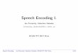 Speech Encoding I.ihubeika/ZRE/lect/06_encod_en.pdf · −2 −1.5 −1 −0.5 0 0.5 1 1.5 2 x 104 0 0.5 1 1.5 2 2.5 3 3.5 4 4.5 5 5.5 x 10−4 x p(x) 2. Perceptual studies show that