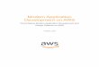 Modern Application Development on AWS€¦ · Amazon Web Services Modern Application Development on AWS 6 Introduction Modern companies are increasingly global, and their products