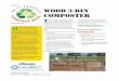 Wood 3-bin composter (G4020) - WordPress.com · their compost and speed up the composting process. Compost bins vary in size, use, and cost, whether you purchase a commercial product