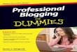 Professional Blogging€¦ · Protect your business blog with trademarks, copyrights, and other important practices and policies ... Co-founder and COO, BlogHer, Inc. Professional