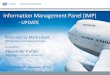 Information Management Panel (IMP) · 5 IMP Structure • WG-I Information Architecture & Management –to develop provisions and guidance material to describe information management