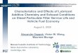 Characteristics and Effects of Lubricant Additive …...2009/08/05  · Lubricant additive chemistry affects ash properties and pressure drop Ca-based ash shows much larger effect